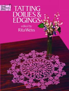 WEISS-TATTING DOILIES AND EDGINGS