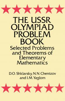 SHKLARSKY-THE USSR OLYMPIAD PROBLEM BOOK
