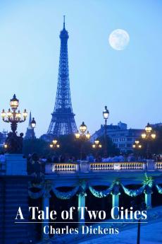 Dickens-A Tale of Two Cities