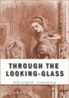 Through the Looking-Glass