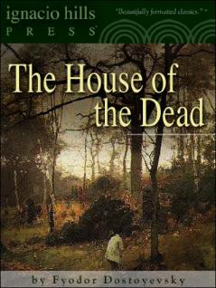 Dostoyevsky-The House of the Dead
