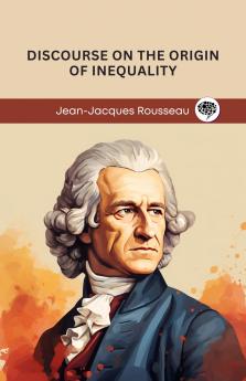 Rousseau-Discourse on the Origin of Ineq