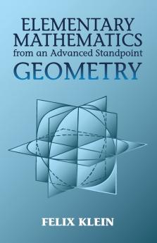 Elementary Mathematics from an Advanced Standpoint: Geometry
