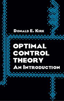 KIRK-OPTIMAL CONTROL THEORY: AN INTRODUC