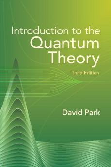 Introduction to the Quantum Theory