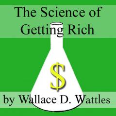 Wattles - Science of Getting Rich