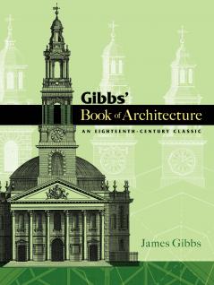 Gibbs' Book of Architecture