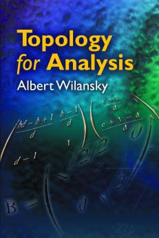 Topology for Analysis