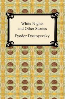 Dostoyevsky-White Nights & Other Stories