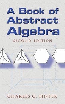 A BOOK OF ABSTRACT ALGEBRA