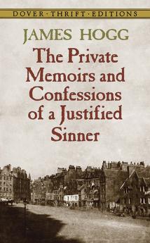 Hogg-Private Memoirs & Confessions of a