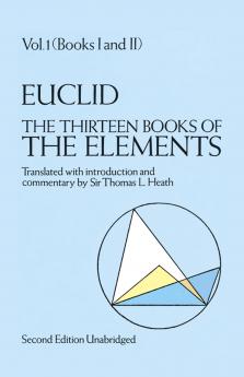 The Thirteen Books of the Elements Vol. 1