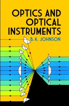 OPTICS AND OPTICAL INSTRUMENTS: AN INTRODUCTION