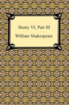 Shakespeare-Henry VI Part III