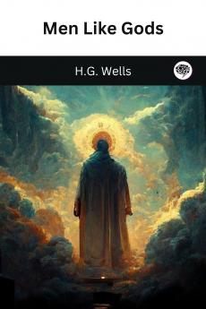 Wells-Men Like Gods