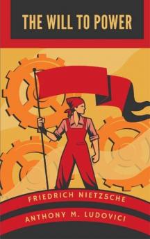 The Will to Power