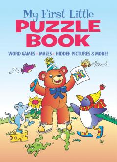 MY FIRST LITTLE PUZZLE BOOK: WORD GAMES MAZES SPOT THE DIF