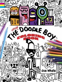OFFICIAL DOODLE BOY COLORING BOOK THE