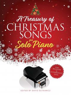 A TREASURY OF CHRISTMAS SONGS FOR SOLO PIANO