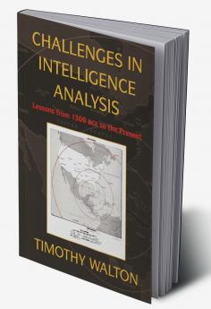 Challenges in Intelligence Analysis