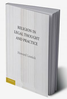 Religion in Legal Thought and Practice