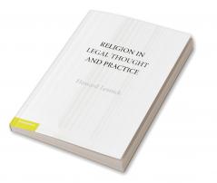 Religion in Legal Thought and Practice