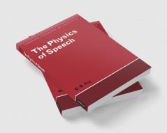 The Physics of Speech