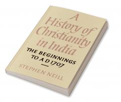 A History of Christianity in India
