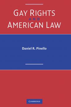 Gay Rights and American Law