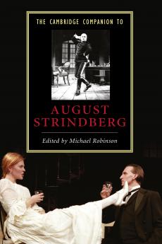 The Cambridge Companion to August Strindberg