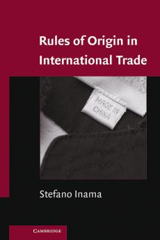 Rules of Origin in International Trade