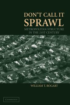 Don't Call It Sprawl