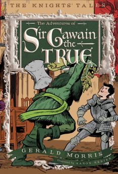 ADVENTURES OF SIR GAWAIN THE TRUE THE