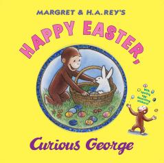 HAPPY EASTER CURIOUS GEORGE