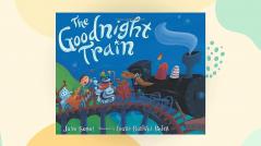 GOODNIGHT TRAIN THE
