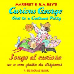 Curious George Costume Party/Jorge El Curioso Va a Una Fiesta de Disfraces