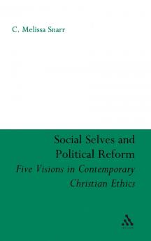 Social Selves and Political Reforms