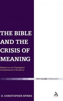 Bible and the Crisis of Meaning
