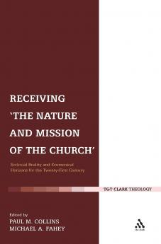 Receiving 'The Nature and Mission of the Church'