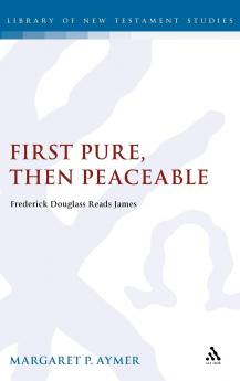 First Pure Then Peaceable