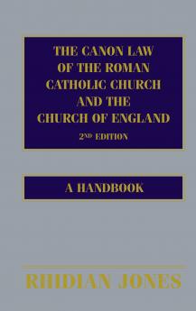 Canon Law of the Roman Catholic Church and the Church of England