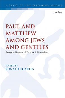 Paul and Matthew Among Jews and Gentiles