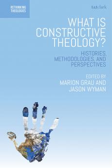 What is Constructive Theology?