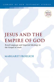 Jesus and the Empire of God