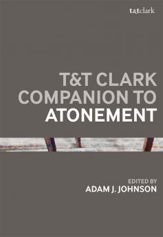 T&T Clark Companion to Atonement