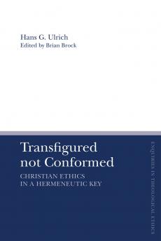 Transfigured not Conformed