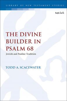 Divine Builder in Psalm 68