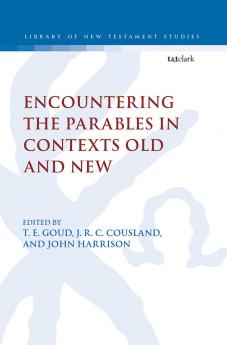 Encountering the Parables in Contexts Old and New