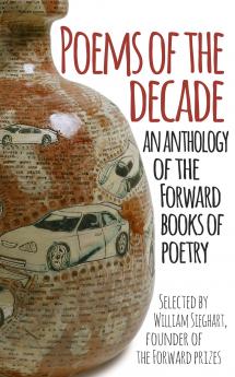 POEMS OF THE DECADE : AN ANTHOLOGY OF THE FOWAD BOOKS OF POETY