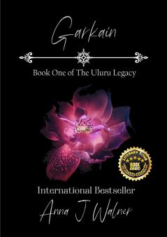 Garkain: Book One of The Uluru Legacy: 1